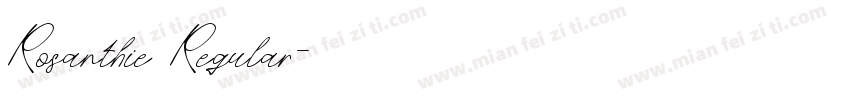 Rosanthie Regular字体转换